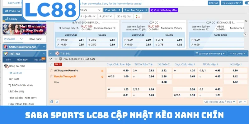 Saba Sports LC88 cập nhật kèo xanh chín